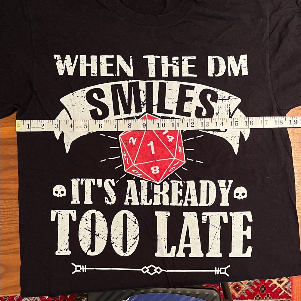 Dungeons & Dragons "When The DM Smiles It’s Already Too Late" Unisex T-Shirt Med - Picture 7 of 8